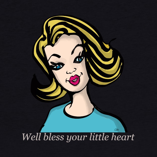 Well bless your little heart by Coop Art